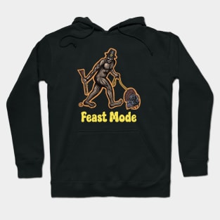 Feast Mode Bigfoot Hoodie